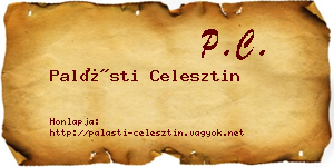 Palásti Celesztin névjegykártya
